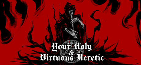 Your Holy & Virtuous Heretic Cover Image