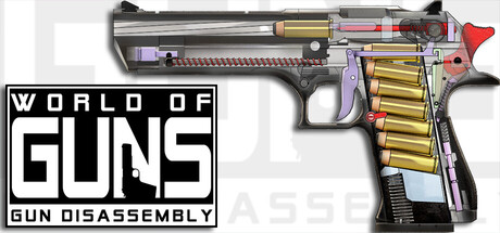 World of Guns: Gun Disassembly