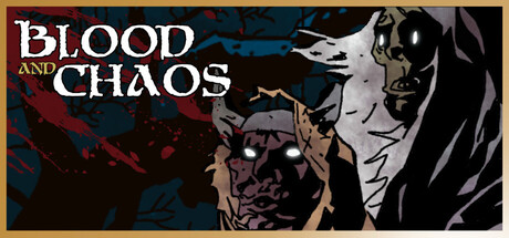Blood & Chaos — Steam header