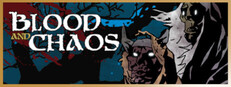 Blood & Chaos