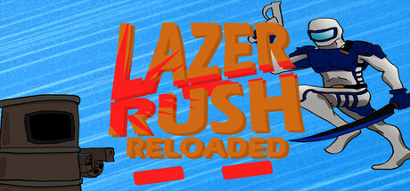 Lazer Rush Reloaded Cover Image