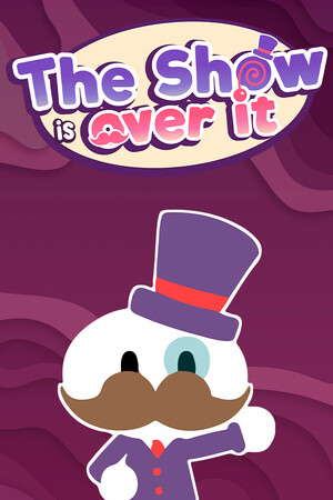 The Show is Over It
