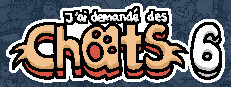 J'ai demandé des chats 6
