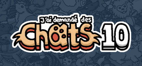 J'ai demandé des chats 10