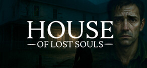 House of Lost Souls