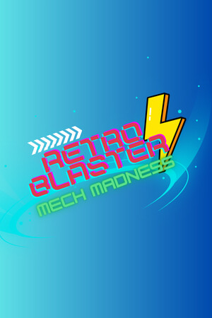 Retro Blaster : Mech Madness