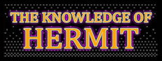 The Knowledge of Hermit