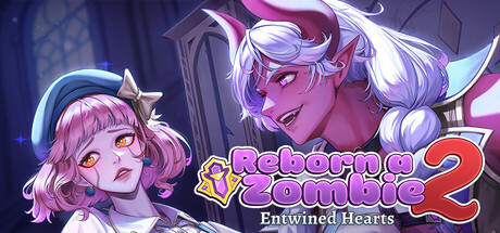Reborn a Zombie 2: Entwined Hearts — Steam header
