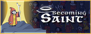 Becoming Saint