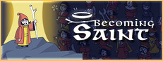 Becoming Saint