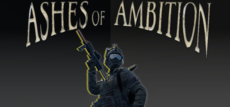 Ashes of Ambition