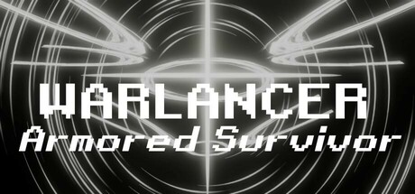 WARLANCER - Armored Survivor Cover Image