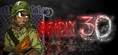 Deadly 30 [steam key] 