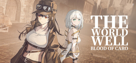 The World Well: Blood of Caro — Steam header