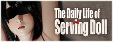 The Daily Life of Serving Doll