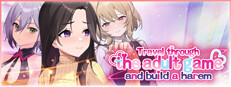 Travel through the adult game and build a harem