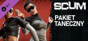 SCUM Dance Pack