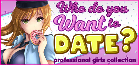 Who do you want to date? professional girls сollection — Steam header