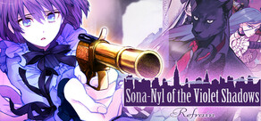 Sona-Nyl of the Violet Shadows Refrain