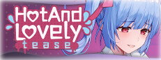 Hot And Lovely : Tease
