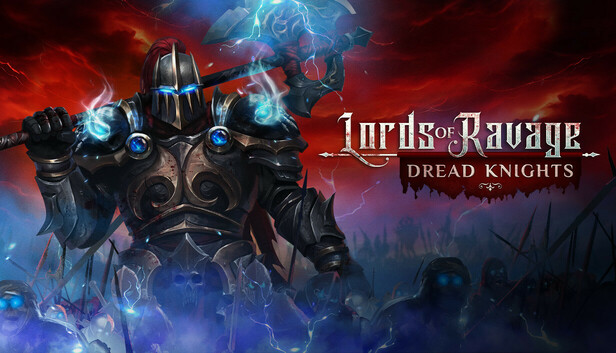 Lords of Ravage: Dread Knights