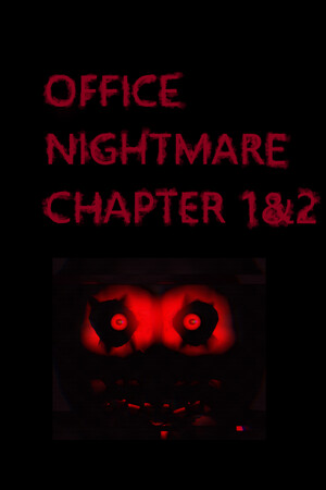 Office Nightmare Chapter 1