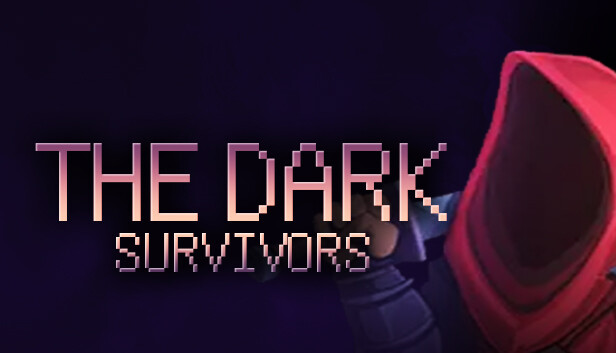 The Dark Survivors on Steam