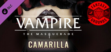 Fantasy Grounds - Vampire: The Masquerade 5th Edition Camarilla