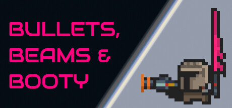 Bullets Beams and Booty Cover Image