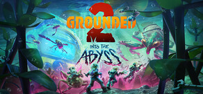 Grounded 2