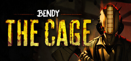 Bendy: The Cage