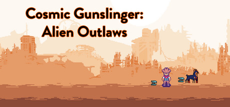 Cosmic Gunslinger: Alien Outlaws: Titelbild