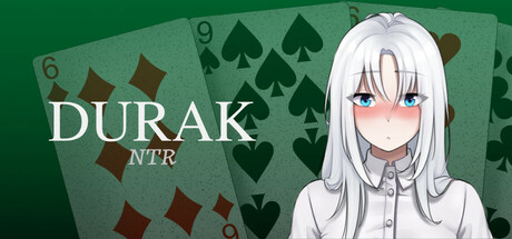 Durak NTR: the Fool who lost his gf in a card game