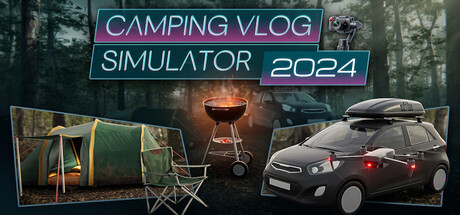 Camping Vlog Simulator 2024 — Steam header