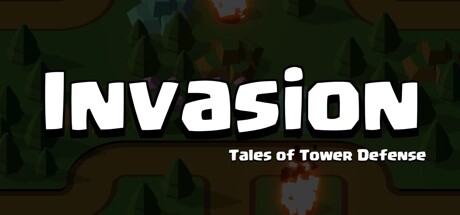 Invasion, Tales of Tower Defense Cover Image