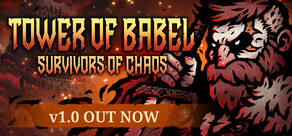 Tower of Babel: Survivors of Chaos