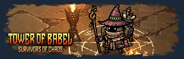图片[1]-【RPG/中文/2D】巴别塔 ：混乱的幸存者/Tower of Babel: Survivors of Chaos v1.2.3 官方中文版【400M/新作】-嘤嘤怪之家