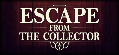 Escape from the Collector — Steam header