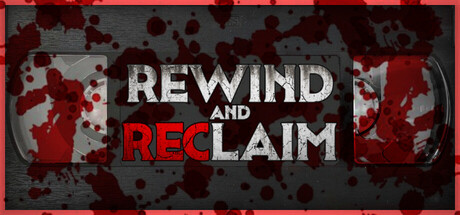 Rewind And Reclaim