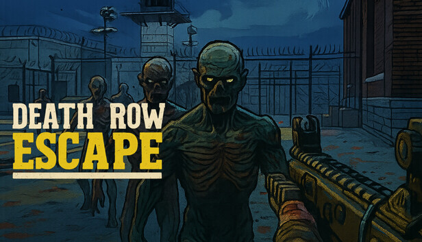 Death Row Escape