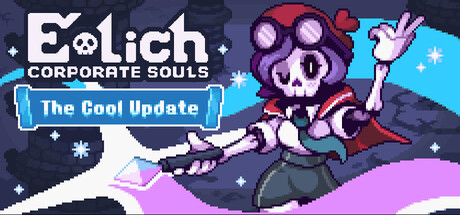 E-Lich: Corporate Souls