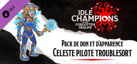 Pack de don et d'apparence Celeste pilote troublesort