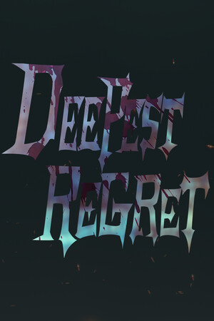 DEEPEST REGRET