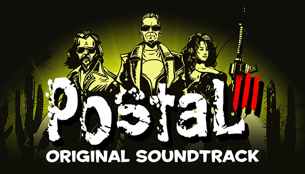 Postal 3 - Official Soundtrack en Steam
