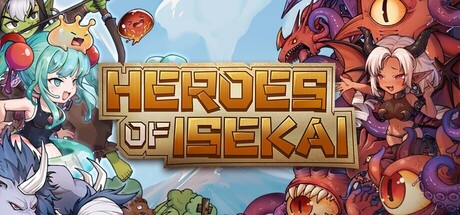Heroes Of Isekai — Steam header