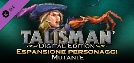 Talisman Character - Shape Shifter