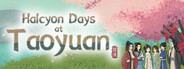 Halcyon Days at Taoyuan