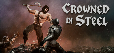 Crowned In Steel