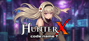 HunterX: code name T
