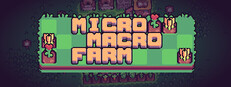 Micro macro farm
